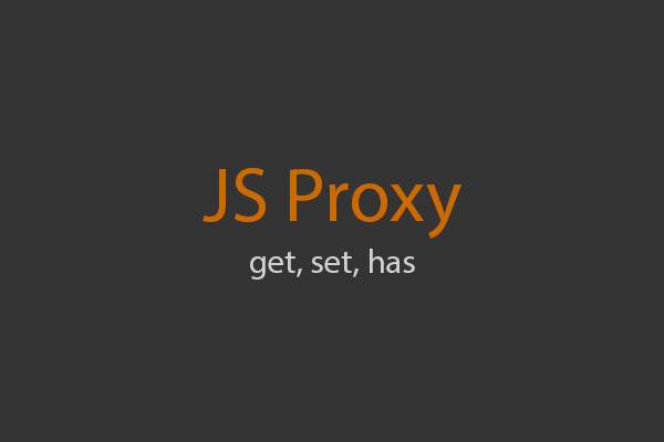 Проксируем js объект через Proxy